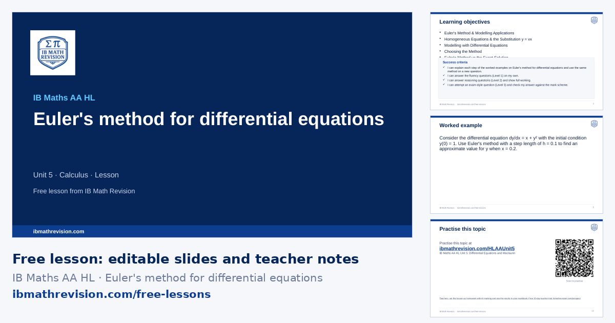 IB Maths AA HL lesson slides on Euler's method for differential equations: title slide, learning objectives, a worked example and the exit ticket