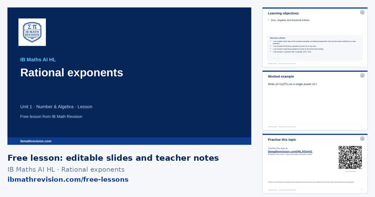 IB Maths AI HL lesson slides on Rational exponents: title slide, learning objectives, a worked example and the exit ticket